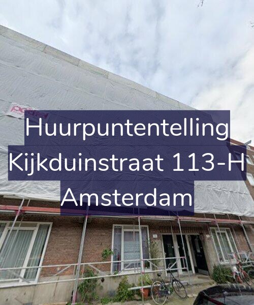 Foto gevel Huurpuntentelling voor Kijkduinstraat 113-H, Amsterdam