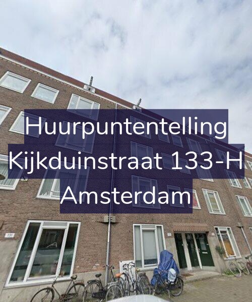 Foto gevel Huurpuntentelling voor Kijkduinstraat 133-H, Amsterdam