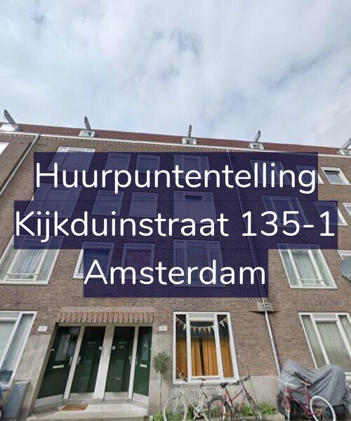 Foto gevel Huurpuntentelling voor Kijkduinstraat 135-1, Amsterdam
