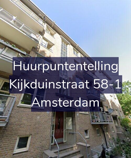 Foto gevel Huurpuntentelling voor Kijkduinstraat 58-1, Amsterdam