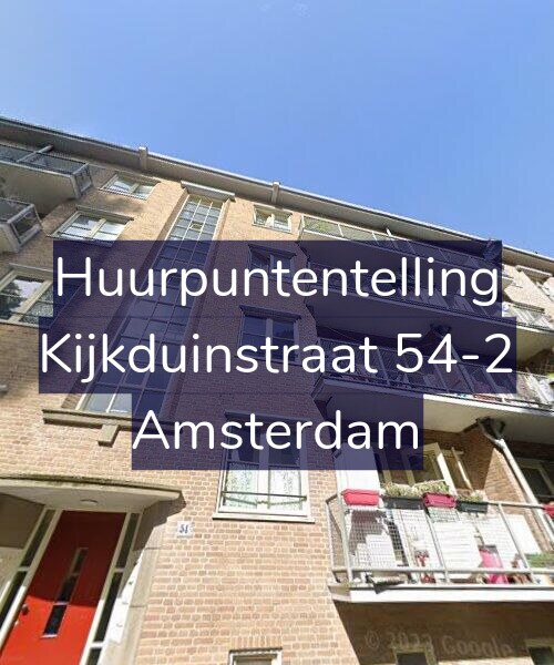 Foto gevel Huurpuntentelling voor Kijkduinstraat 54-2, Amsterdam