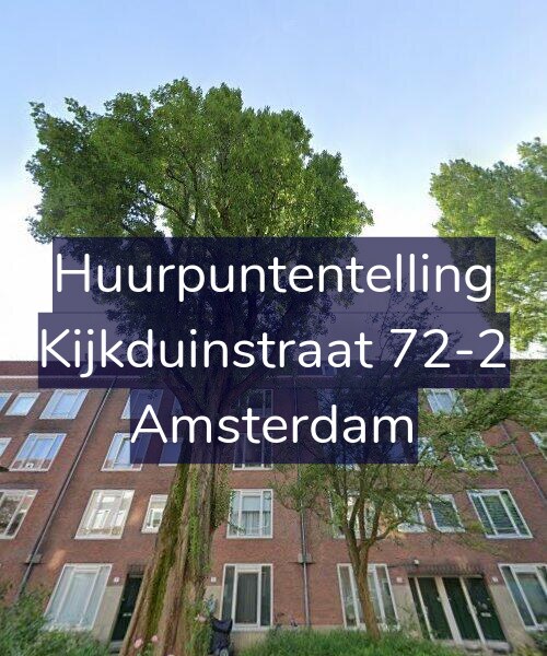 Foto gevel Huurpuntentelling voor Kijkduinstraat 72-2, Amsterdam