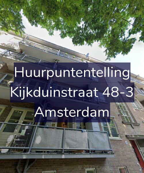 Foto gevel Huurpuntentelling voor Kijkduinstraat 48-3, Amsterdam