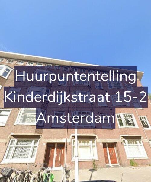 Foto gevel Huurpuntentelling voor Kinderdijkstraat 15-2, Amsterdam