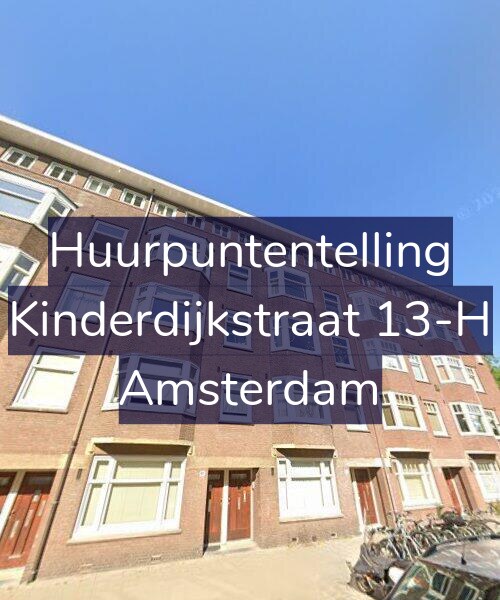 Foto gevel Huurpuntentelling voor Kinderdijkstraat 13-H, Amsterdam