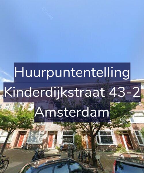 Foto gevel Huurpuntentelling voor Kinderdijkstraat 43-2, Amsterdam