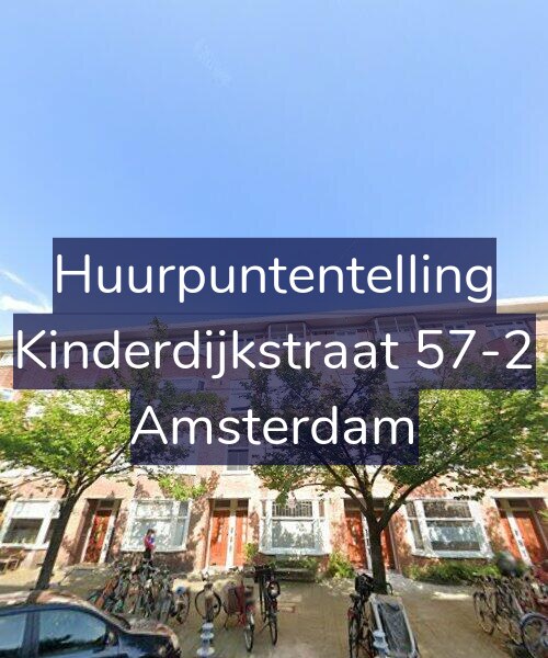 Foto gevel Huurpuntentelling voor Kinderdijkstraat 57-2, Amsterdam