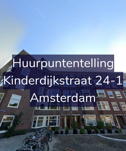 Foto gevel Huurpuntentelling voor Kinderdijkstraat 24-1, Amsterdam