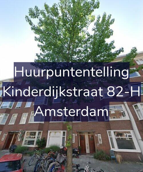 Foto gevel Huurpuntentelling voor Kinderdijkstraat 82-H, Amsterdam