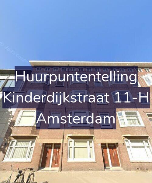 Foto gevel Huurpuntentelling voor Kinderdijkstraat 11-H, Amsterdam