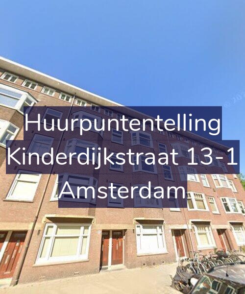 Foto gevel Huurpuntentelling voor Kinderdijkstraat 13-1, Amsterdam