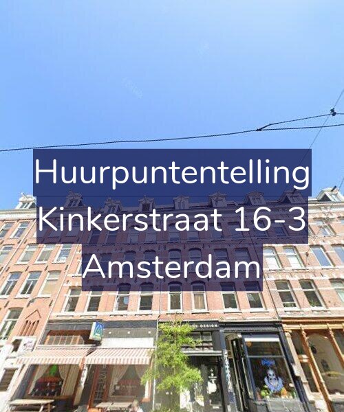 Foto gevel Huurpuntentelling voor Kinkerstraat 16-3, Amsterdam