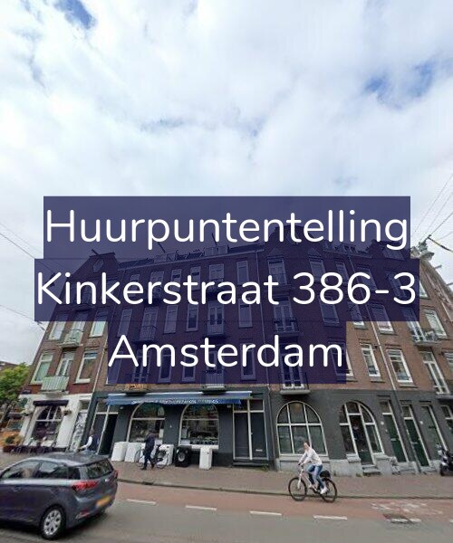 Foto gevel Huurpuntentelling voor Kinkerstraat 386-3, Amsterdam