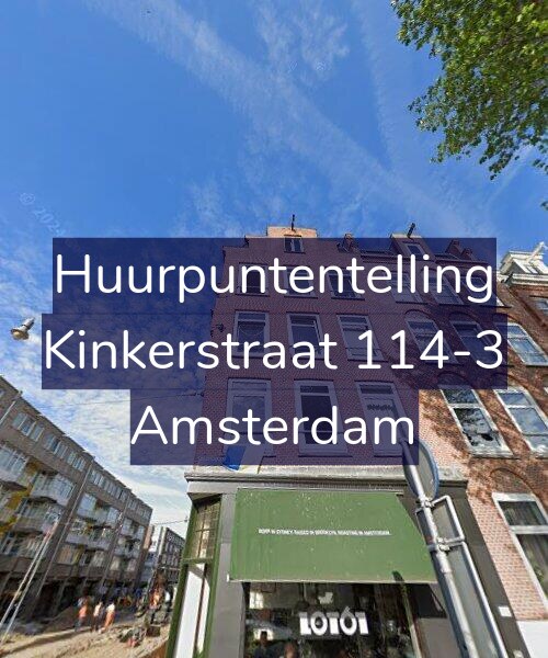 Foto gevel Huurpuntentelling voor Kinkerstraat 114-3, Amsterdam