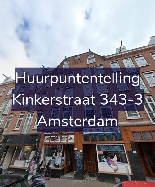 Foto gevel Huurpuntentelling voor Kinkerstraat 343-3, Amsterdam