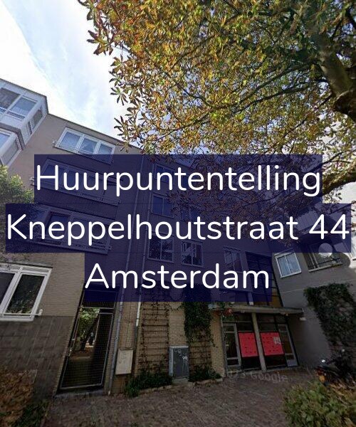 Foto gevel Huurpuntentelling voor Kneppelhoutstraat 44, Amsterdam