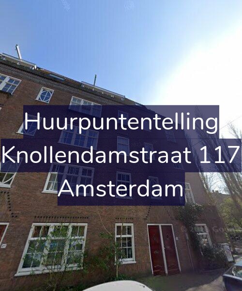 Foto gevel Huurpuntentelling voor Knollendamstraat 117, Amsterdam