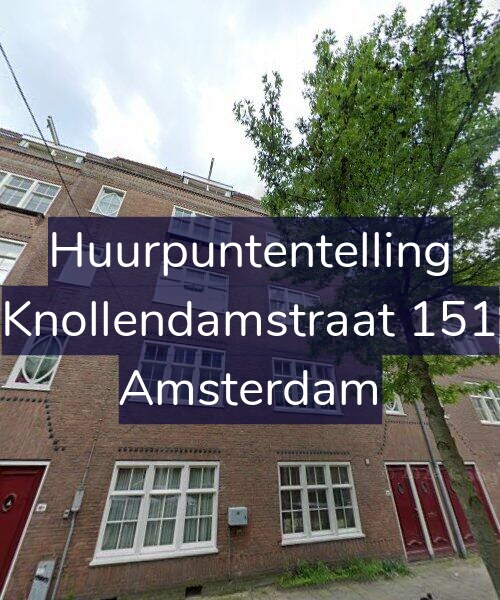 Foto gevel Huurpuntentelling voor Knollendamstraat 151, Amsterdam
