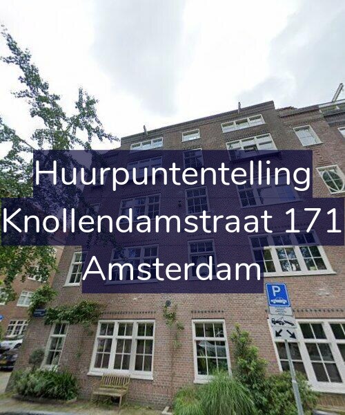 Foto gevel Huurpuntentelling voor Knollendamstraat 171, Amsterdam