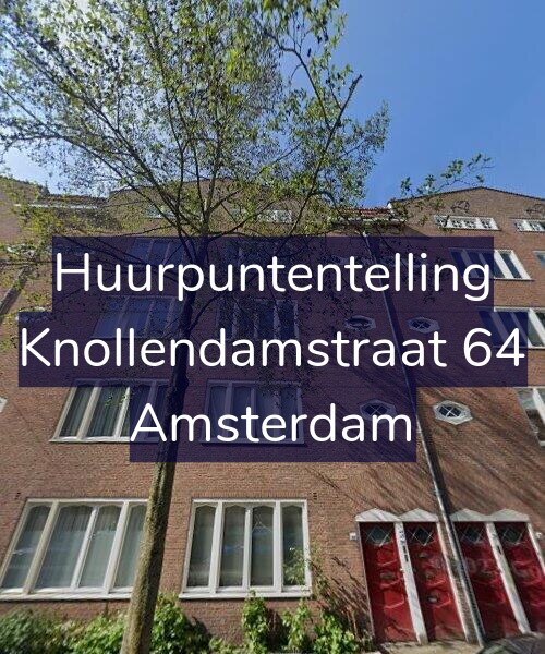 Foto gevel Huurpuntentelling voor Knollendamstraat 64, Amsterdam