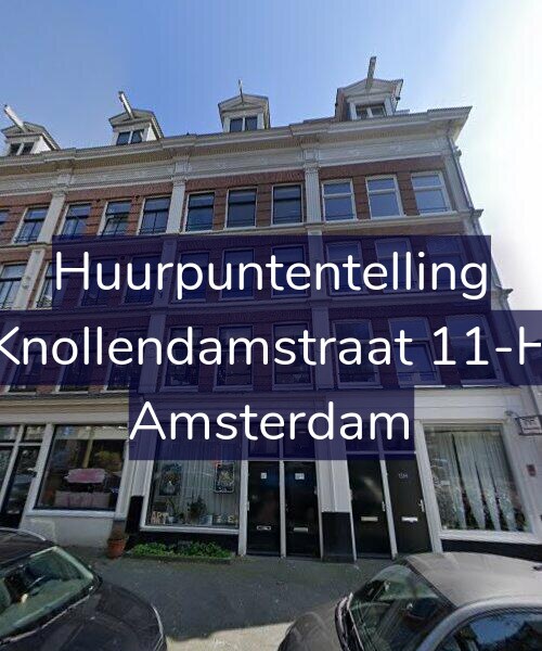 Foto gevel Huurpuntentelling voor Knollendamstraat 11-H, Amsterdam