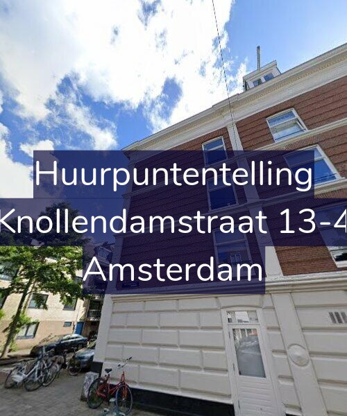 Foto gevel Huurpuntentelling voor Knollendamstraat 13-4, Amsterdam