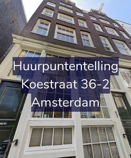 Foto gevel Huurpuntentelling voor Koestraat 36-2, Amsterdam
