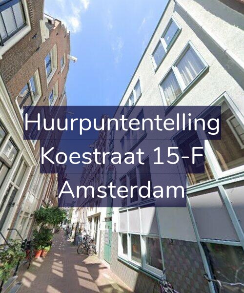 Foto gevel Huurpuntentelling voor Koestraat 15-F, Amsterdam