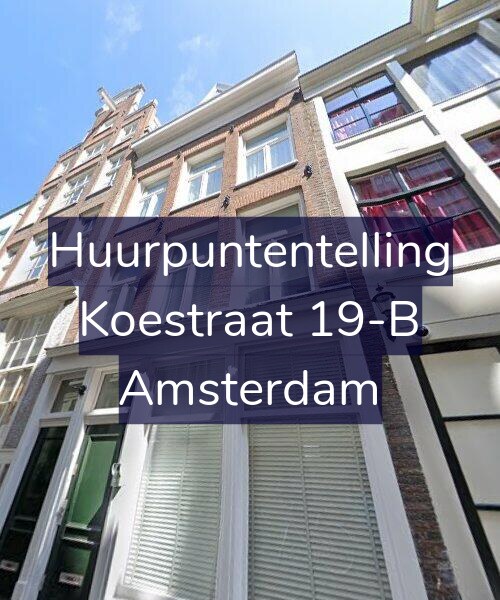 Foto gevel Huurpuntentelling voor Koestraat 19-B, Amsterdam