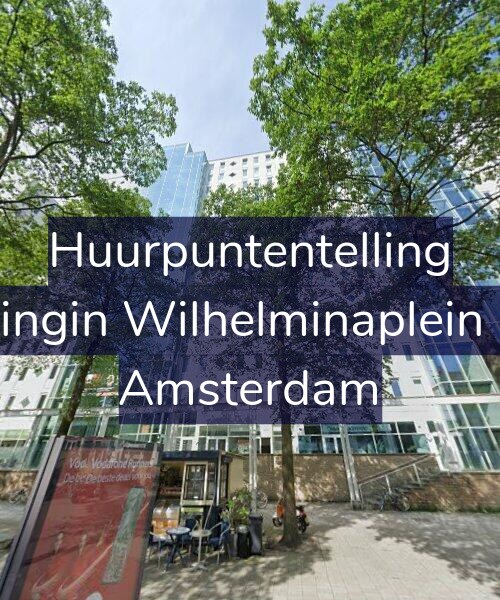Foto gevel Huurpuntentelling voor Koningin Wilhelminaplein 308, Amsterdam