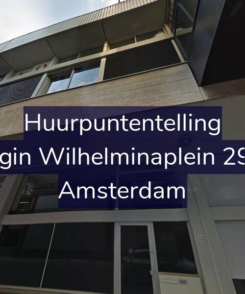 Foto gevel Huurpuntentelling voor Koningin Wilhelminaplein 29-D12, Amsterdam