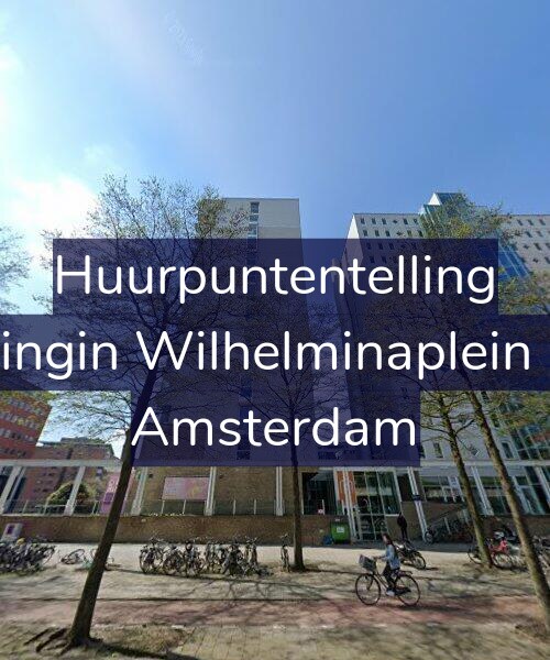 Foto gevel Huurpuntentelling voor Koningin Wilhelminaplein 132, Amsterdam