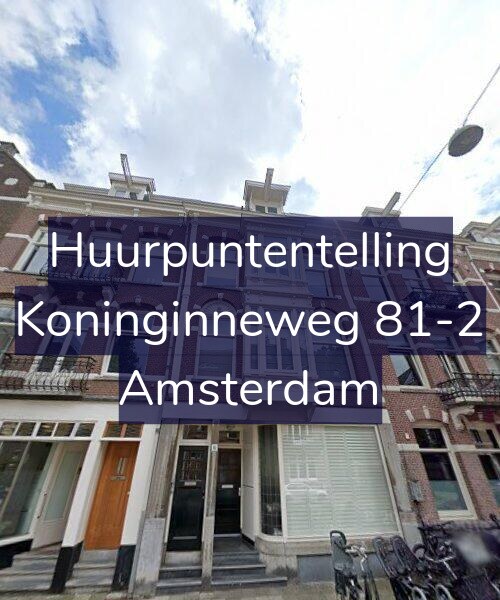 Foto gevel Huurpuntentelling voor Koninginneweg 81-2, Amsterdam