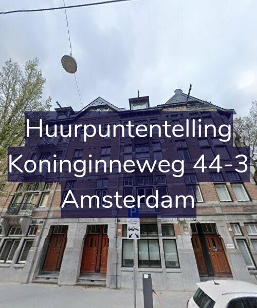 Foto gevel Huurpuntentelling voor Koninginneweg 44-3, Amsterdam