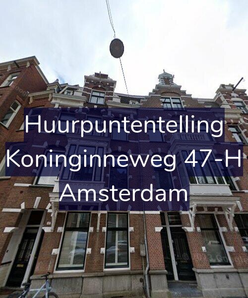 Foto gevel Huurpuntentelling voor Koninginneweg 47-H, Amsterdam
