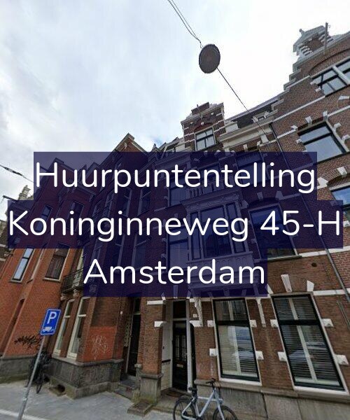 Foto gevel Huurpuntentelling voor Koninginneweg 45-H, Amsterdam