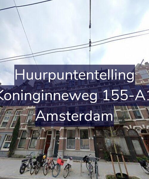 Foto gevel Huurpuntentelling voor Koninginneweg 155-A1, Amsterdam