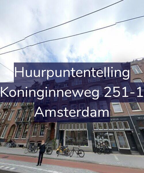 Foto gevel Huurpuntentelling voor Koninginneweg 251-1, Amsterdam