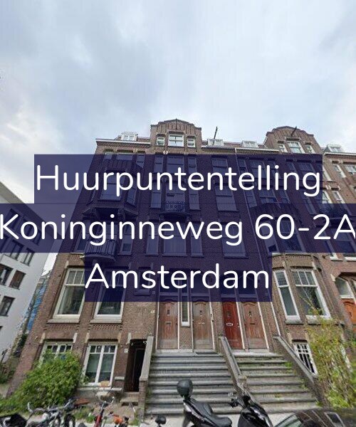 Foto gevel Huurpuntentelling voor Koninginneweg 60-2A, Amsterdam