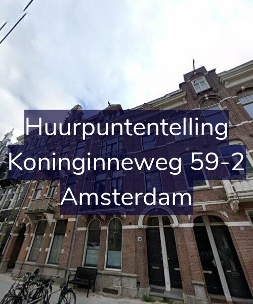 Foto gevel Huurpuntentelling voor Koninginneweg 59-2, Amsterdam