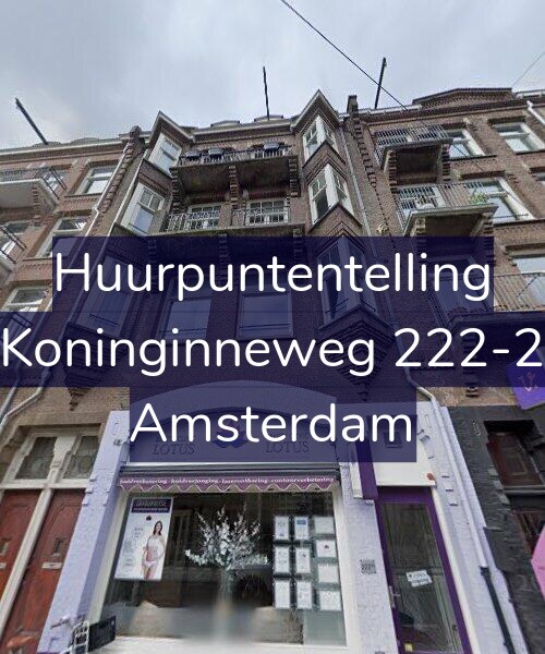 Foto gevel Huurpuntentelling voor Koninginneweg 222-2, Amsterdam