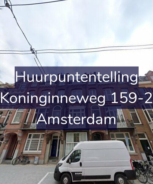 Foto gevel Huurpuntentelling voor Koninginneweg 159-2, Amsterdam