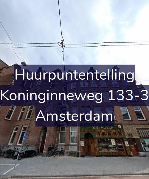 Foto gevel Huurpuntentelling voor Koninginneweg 133-3, Amsterdam