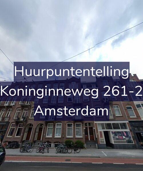 Foto gevel Huurpuntentelling voor Koninginneweg 261-2, Amsterdam