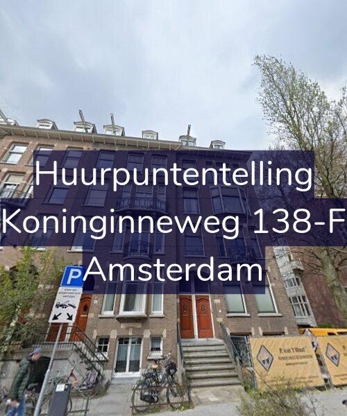 Foto gevel Huurpuntentelling voor Koninginneweg 138-F, Amsterdam
