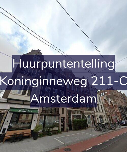 Foto gevel Huurpuntentelling voor Koninginneweg 211-C, Amsterdam