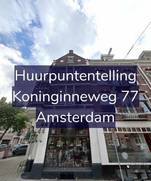 Foto gevel Huurpuntentelling voor Koninginneweg 77, Amsterdam