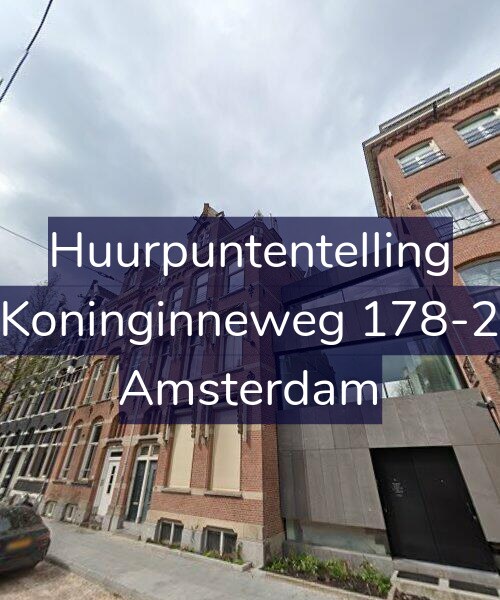 Foto gevel Huurpuntentelling voor Koninginneweg 178-2, Amsterdam