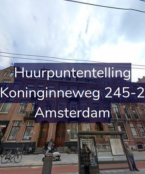 Foto gevel Huurpuntentelling voor Koninginneweg 245-2, Amsterdam