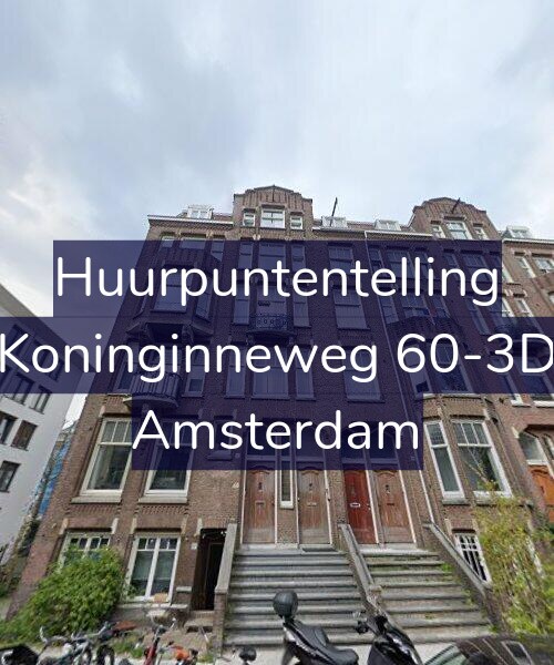 Foto gevel Huurpuntentelling voor Koninginneweg 60-3D, Amsterdam
